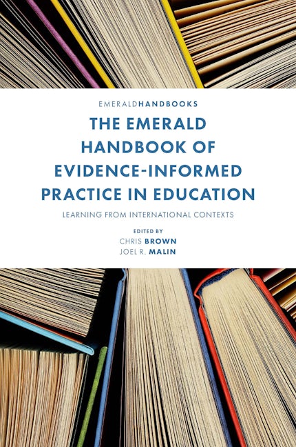 Book cover image for The Emerald Handbook of Evidence-Informed Practice in Education ISBN: 9781800431423