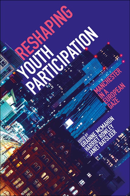 Book cover image for Reshaping Youth Participation ISBN: 9781800433595