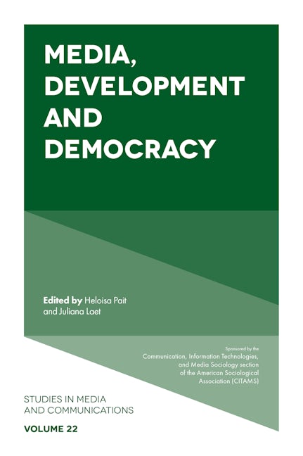 Book cover image for Media, Development and Democracy ISBN: 9781800434936