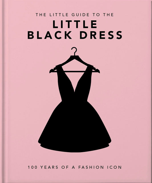 The Little Book of The Little Black Dress