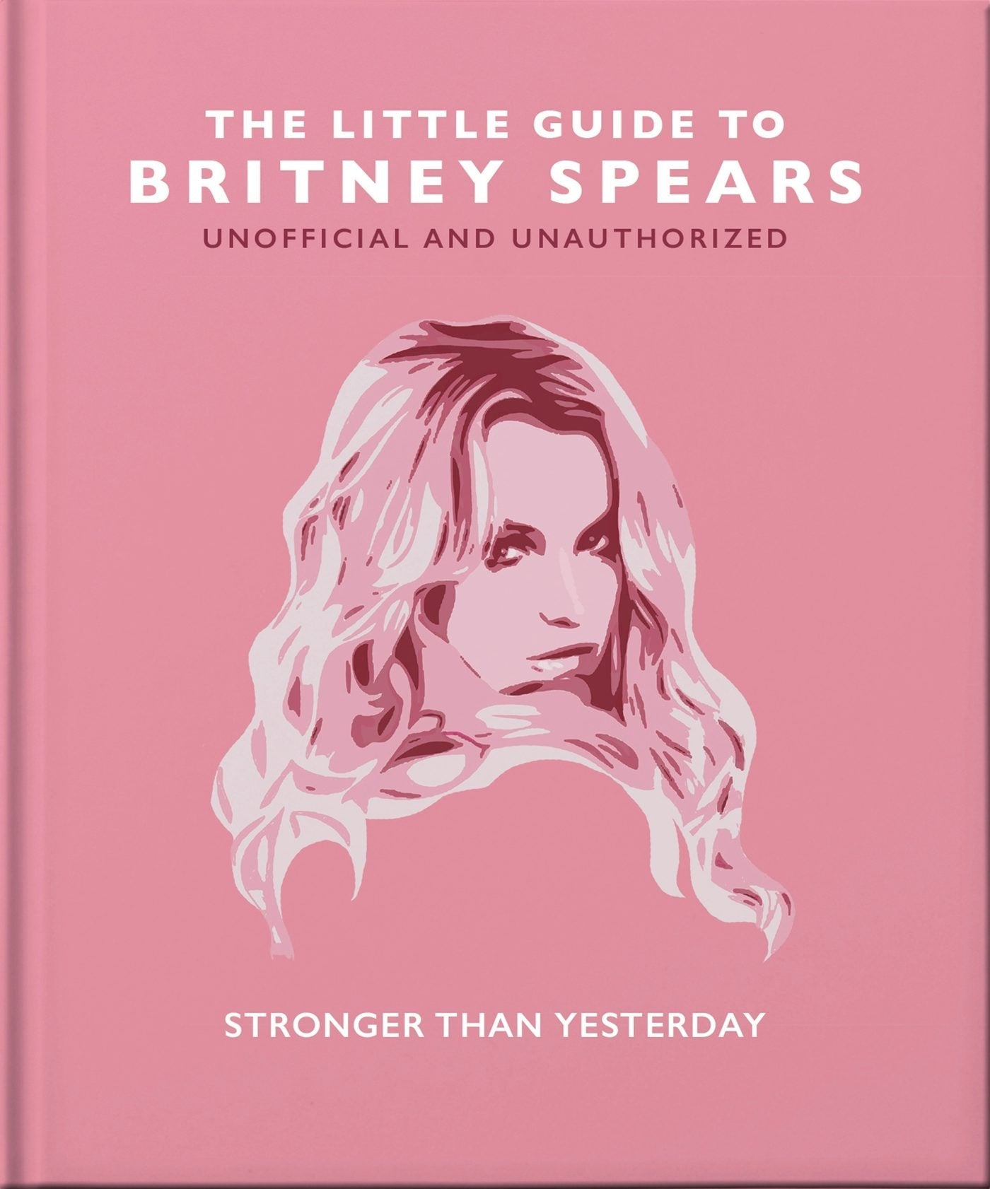 Book cover image for The Little Guide to Britney Spears ISBN: 9781800694231