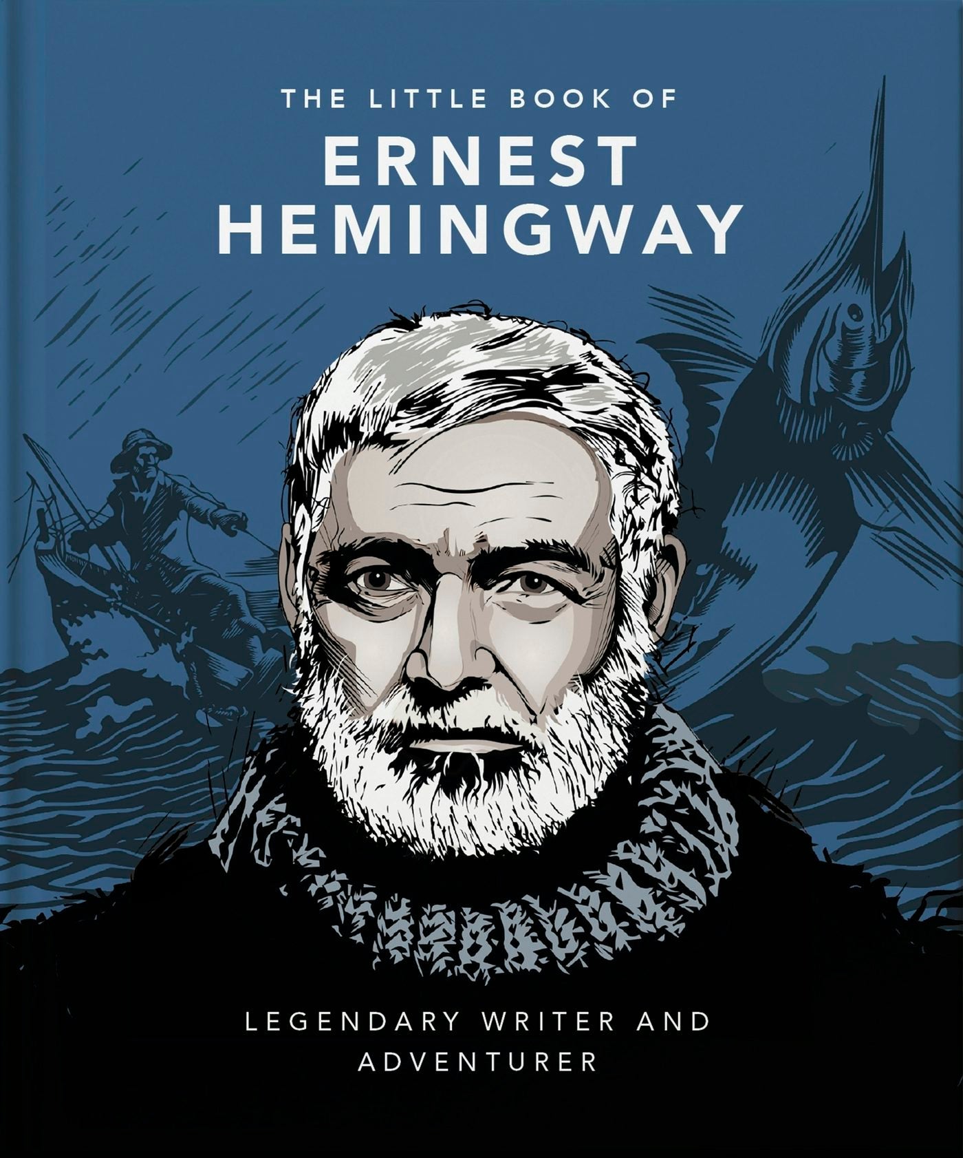 Book cover image for The Little Book of Ernest Hemingway ISBN: 9781800694293