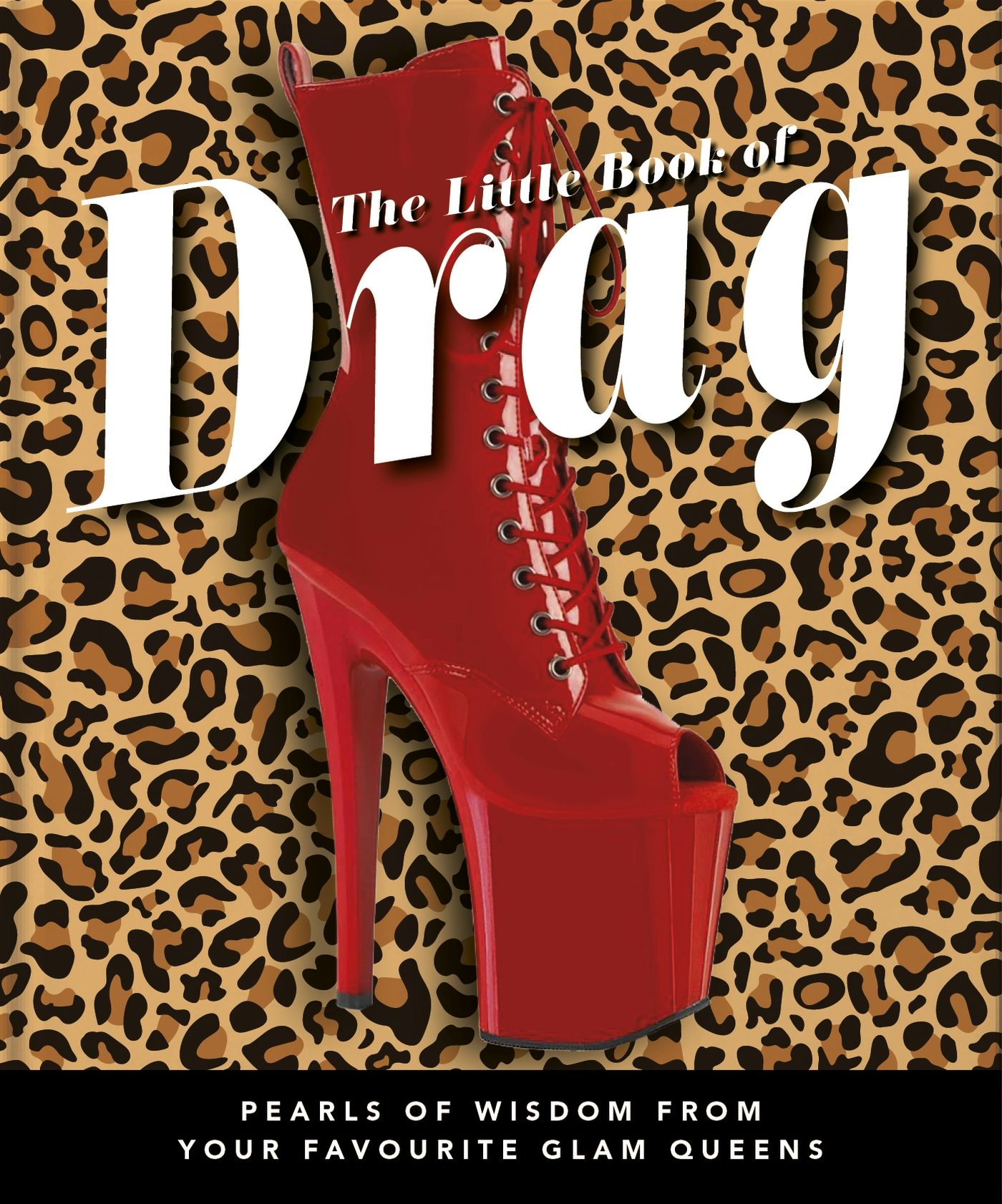 Book cover image for The Little Book of Drag ISBN: 9781800696235