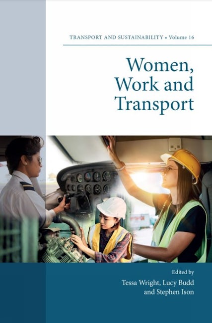 Book cover image for Women, Work and Transport ISBN: 9781800716704