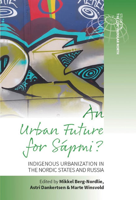 Book cover image for An Urban Future for Sápmi? ISBN: 9781800732643