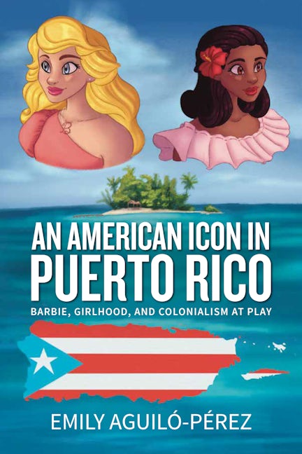 Book cover image for An American Icon in Puerto Rico ISBN: 9781800733862