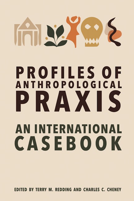 Book cover image for Profiles of Anthropological Praxis ISBN: 9781800734661