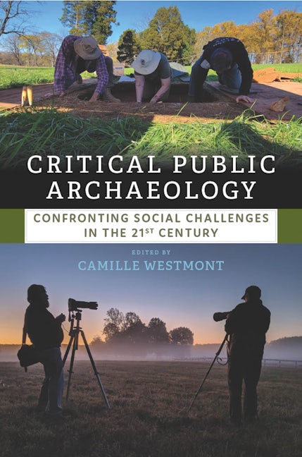 Book cover image for Critical Public Archaeology ISBN: 9781800736153