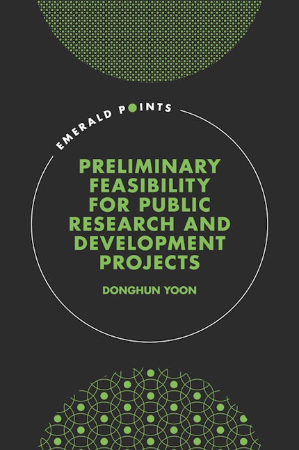 Book cover image for Preliminary Feasibility for Public Research & Development Projects ISBN: 9781801172677
