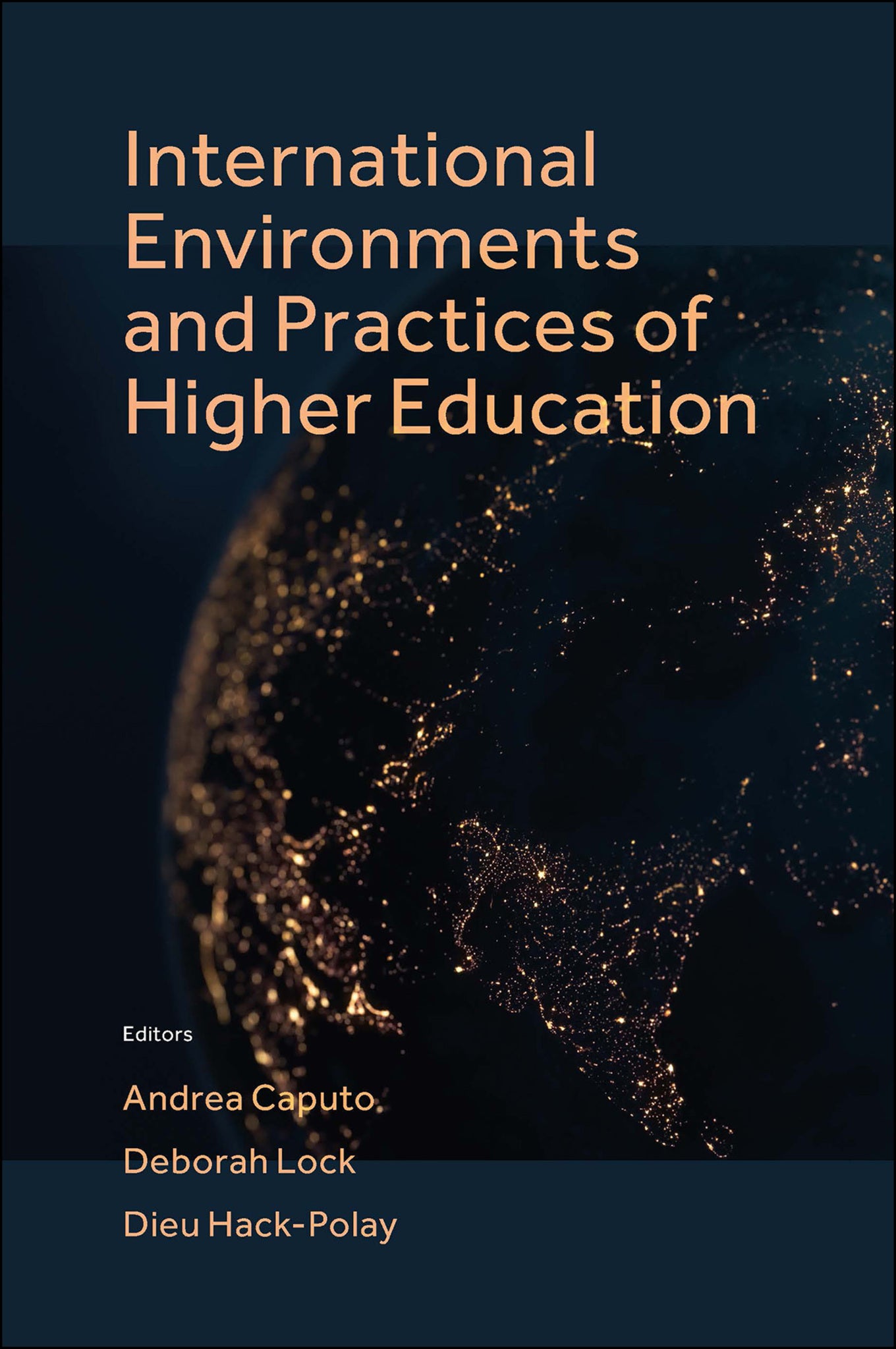 Cover image for International Environments and Practices of Higher Education ISBN 9781801175913