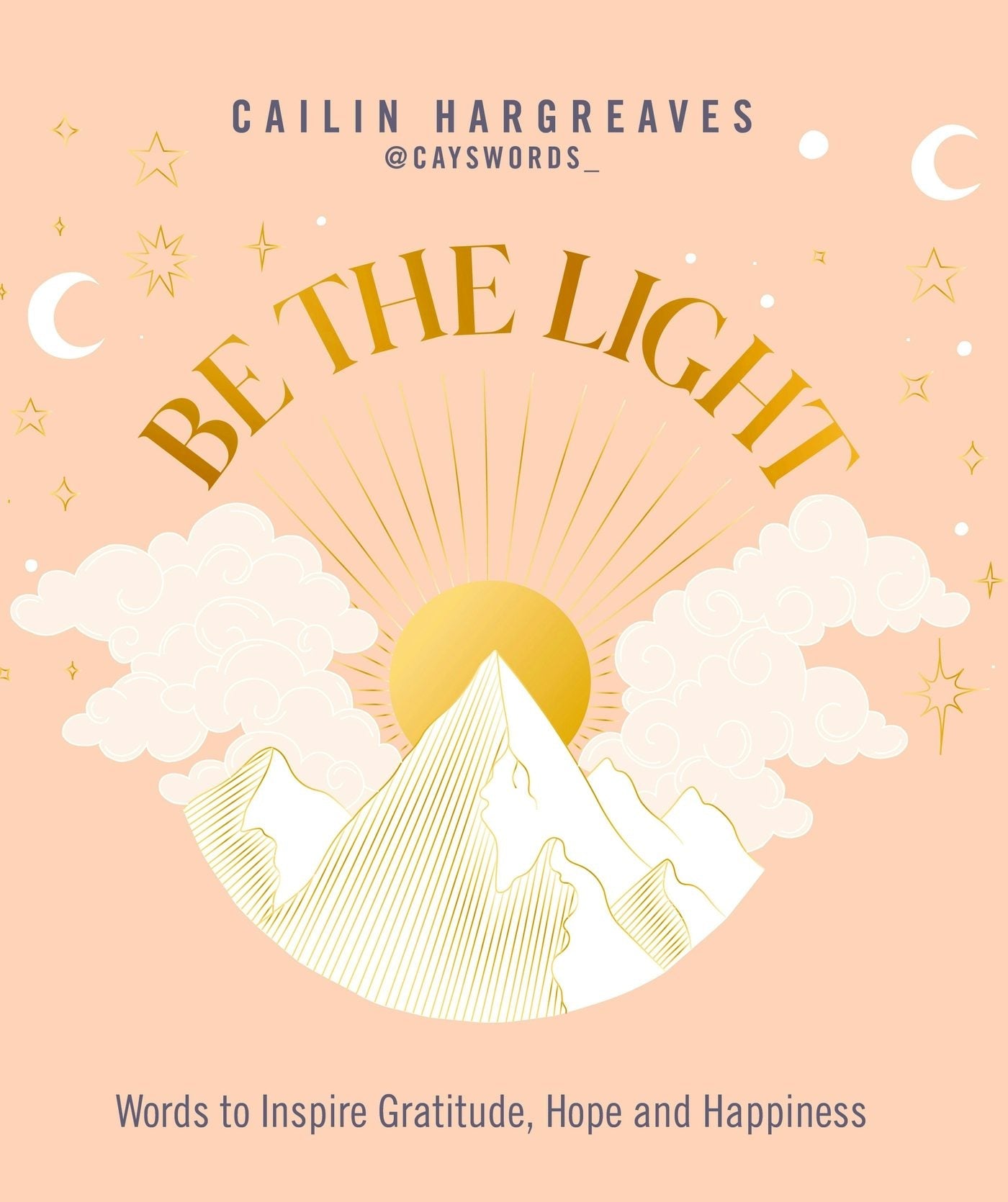 Book cover image for Be the Light ISBN: 9781801292825