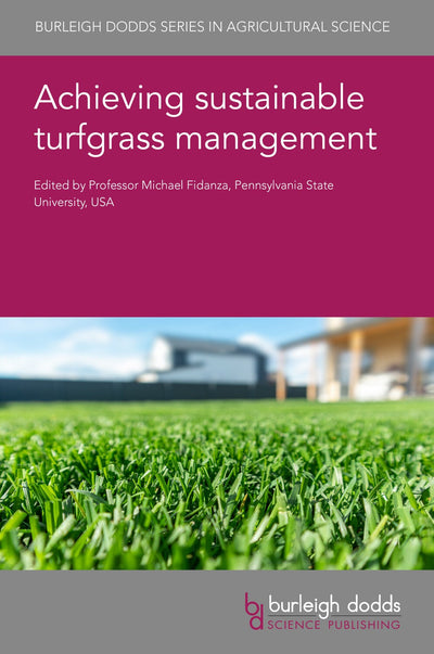 Cover image for Achieving sustainable turfgrass management, isbn: 9781801460194