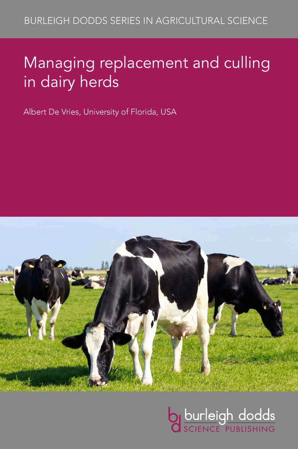 Book cover image for Managing replacement and culling in dairy herds ISBN: 9781801462334