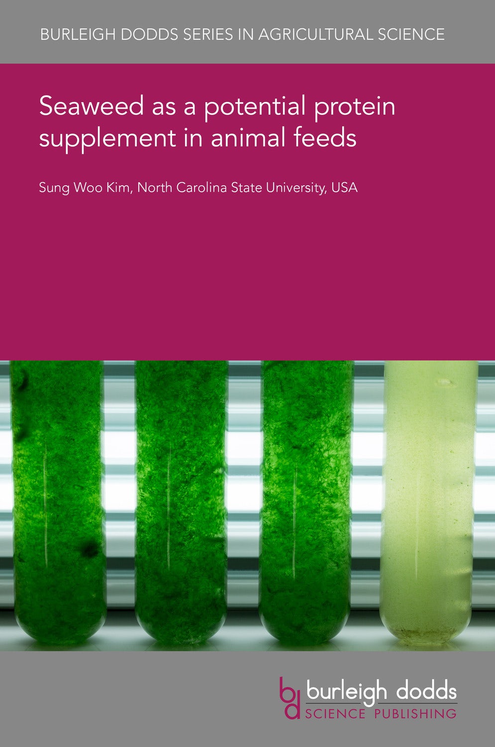 Book cover image for Seaweed as a potential protein supplement in animal feeds ISBN: 9781801462594