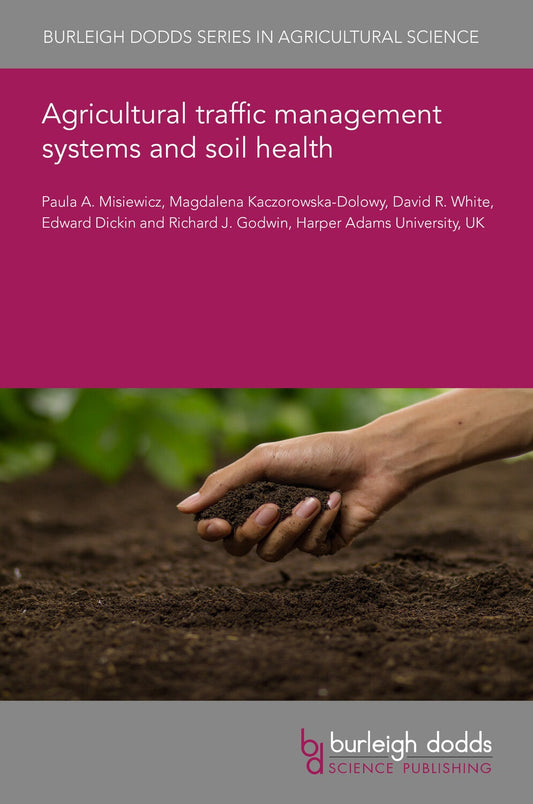 Agricultural traffic management systems and soil health