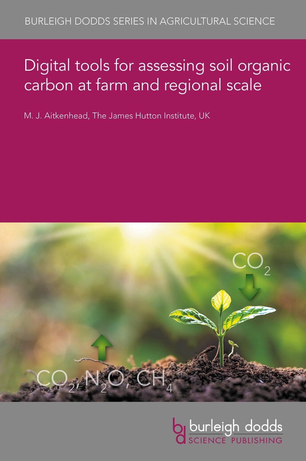 Book cover image for Digital tools for assessing soil organic carbon at farm and regional scale ISBN: 9781801467094