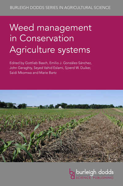 Cover image for Weed management in Conservation Agriculture systems, isbn: 9781801467858
