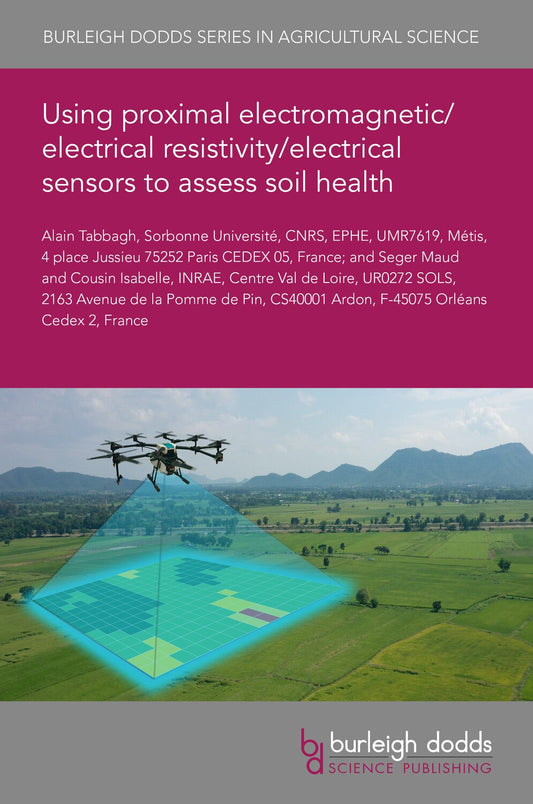 Using proximal electromagnetic/electrical resistivity/electrical sensors to assess soil health