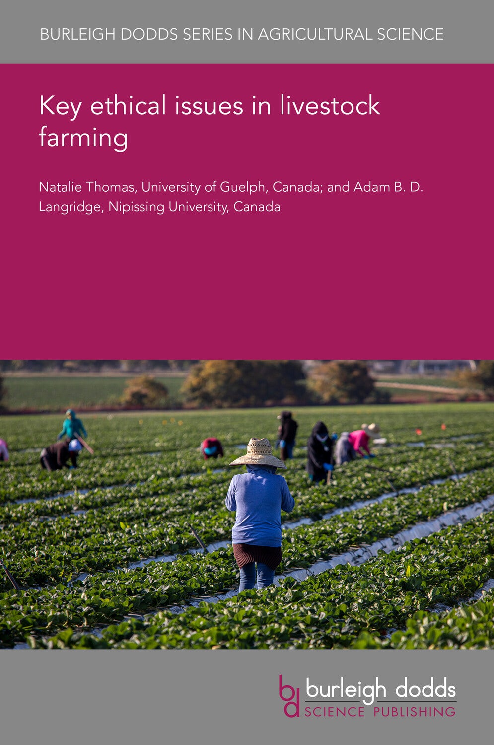 Book cover image for Key ethical issues in livestock farming ISBN: 9781801468930