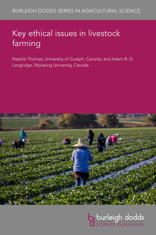 Key ethical issues in livestock farming