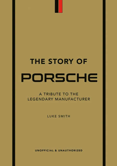 Cover image for The Story of Porsche, isbn: 9781802792911