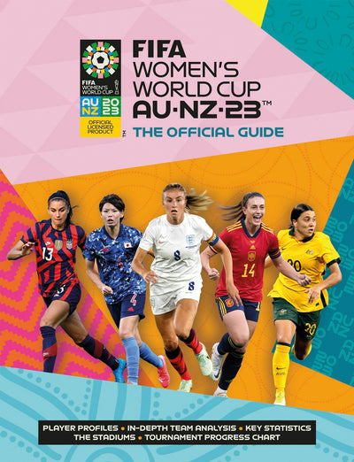 Cover image for FIFA Women's World Cup 2023: The Official Guide, isbn: 9781802796308