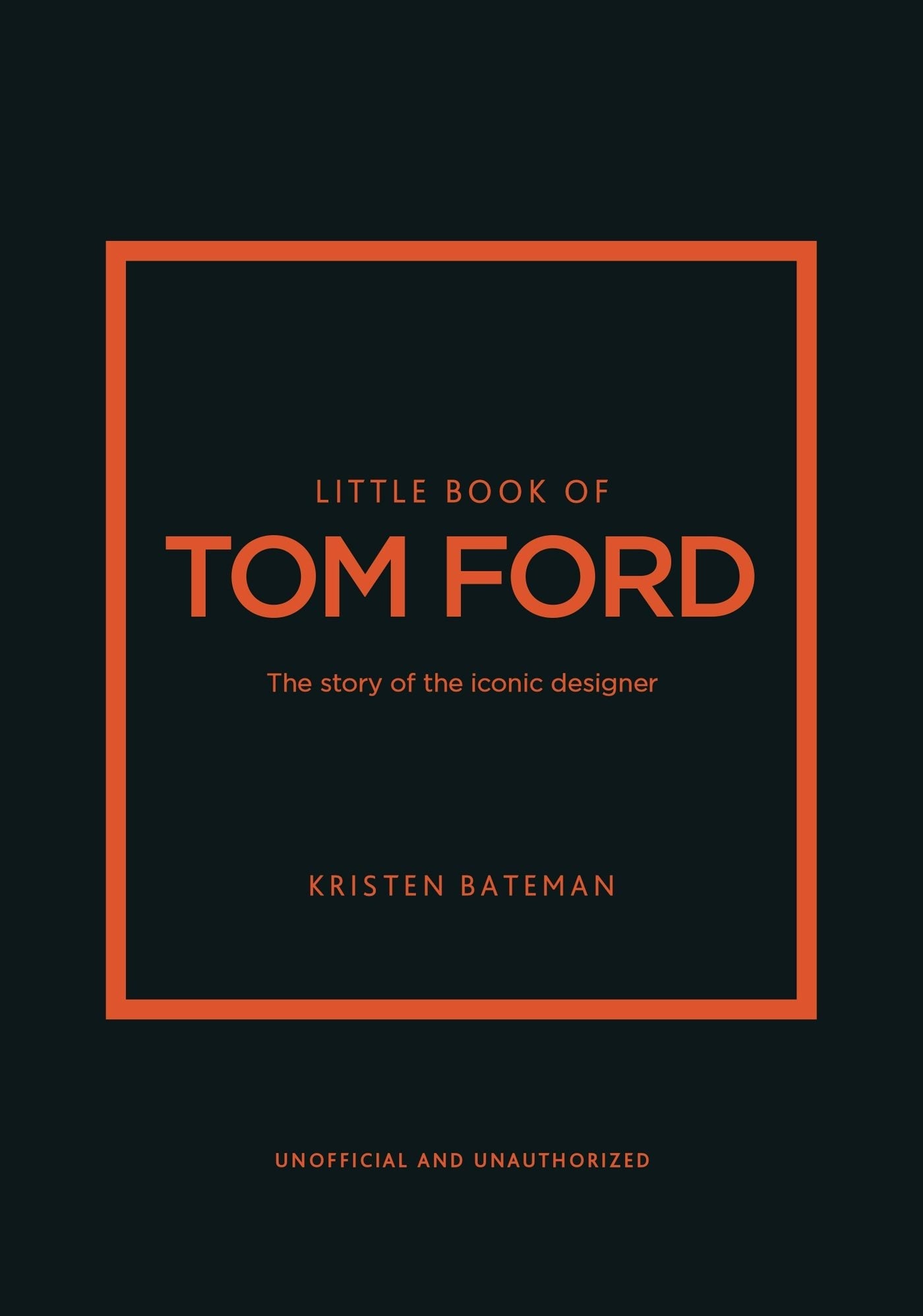 Book cover image for Little Book of Tom Ford ISBN: 9781802796483