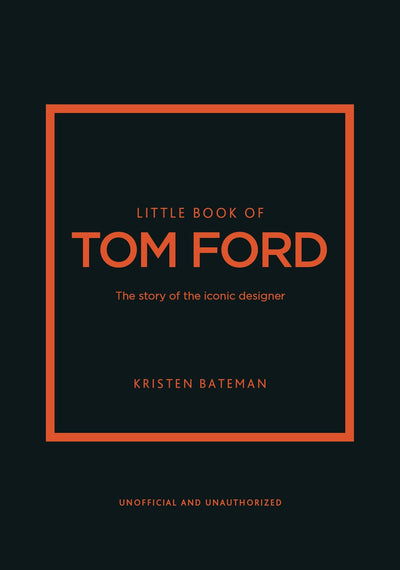 Cover image for Little Book of Tom Ford, isbn: 9781802796483