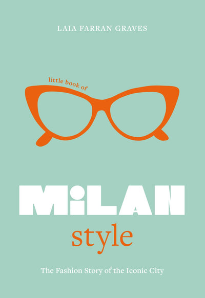 Cover image for Little Book of Milan Style, isbn: 9781802797831