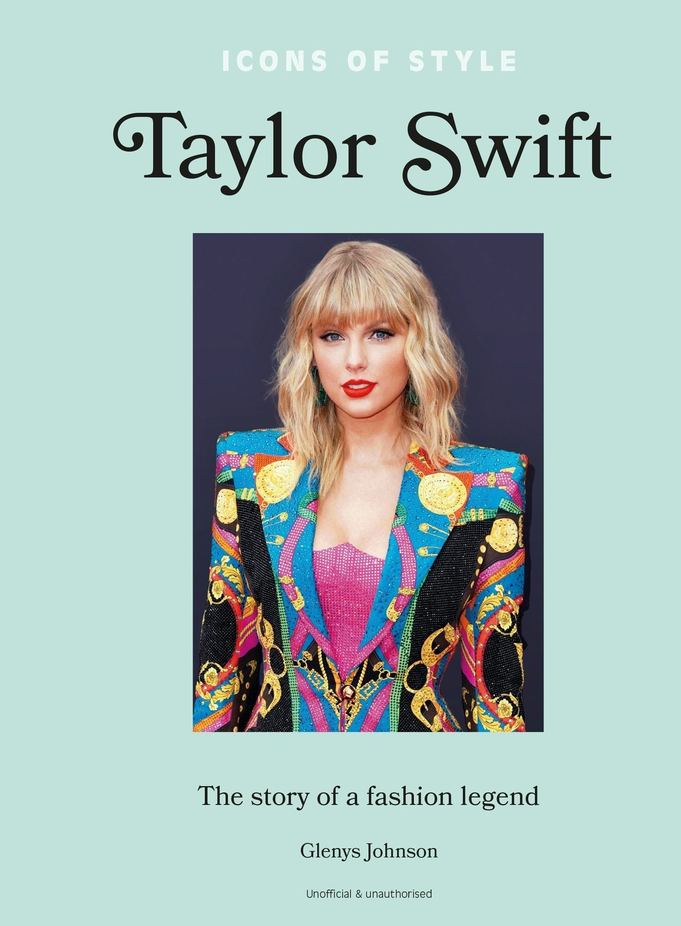 Book cover image for Icons of Style – Taylor Swift ISBN: 9781802798364