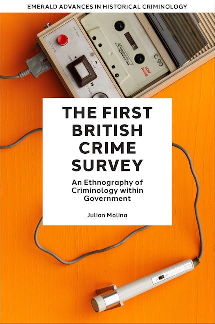 Book cover image for The First British Crime Survey ISBN: 9781803822761