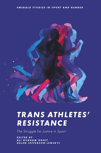 Book cover image for Trans Athletes’ Resistance ISBN: 9781803823645