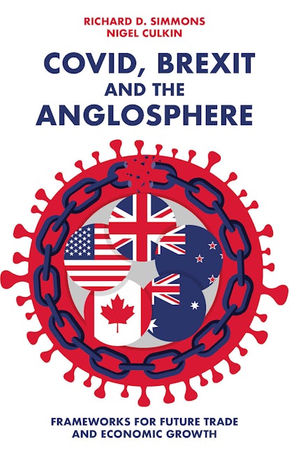 Book cover image for Covid, Brexit and The Anglosphere ISBN: 9781803826905