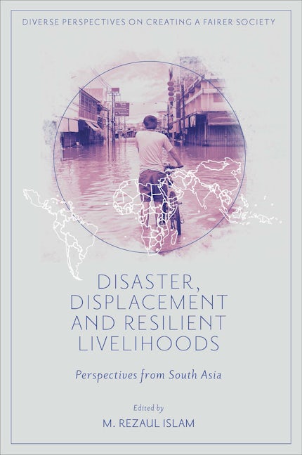Book cover image for Disaster, Displacement and Resilient Livelihoods ISBN: 9781804554494