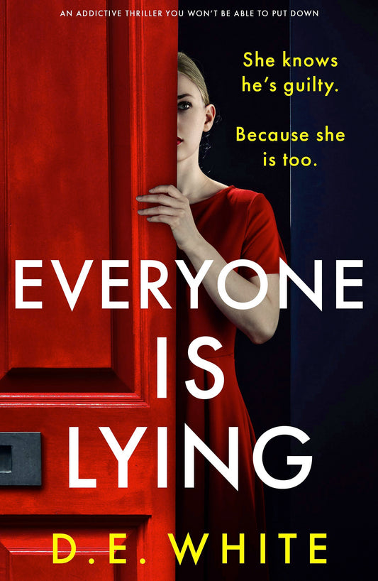Everyone Is Lying