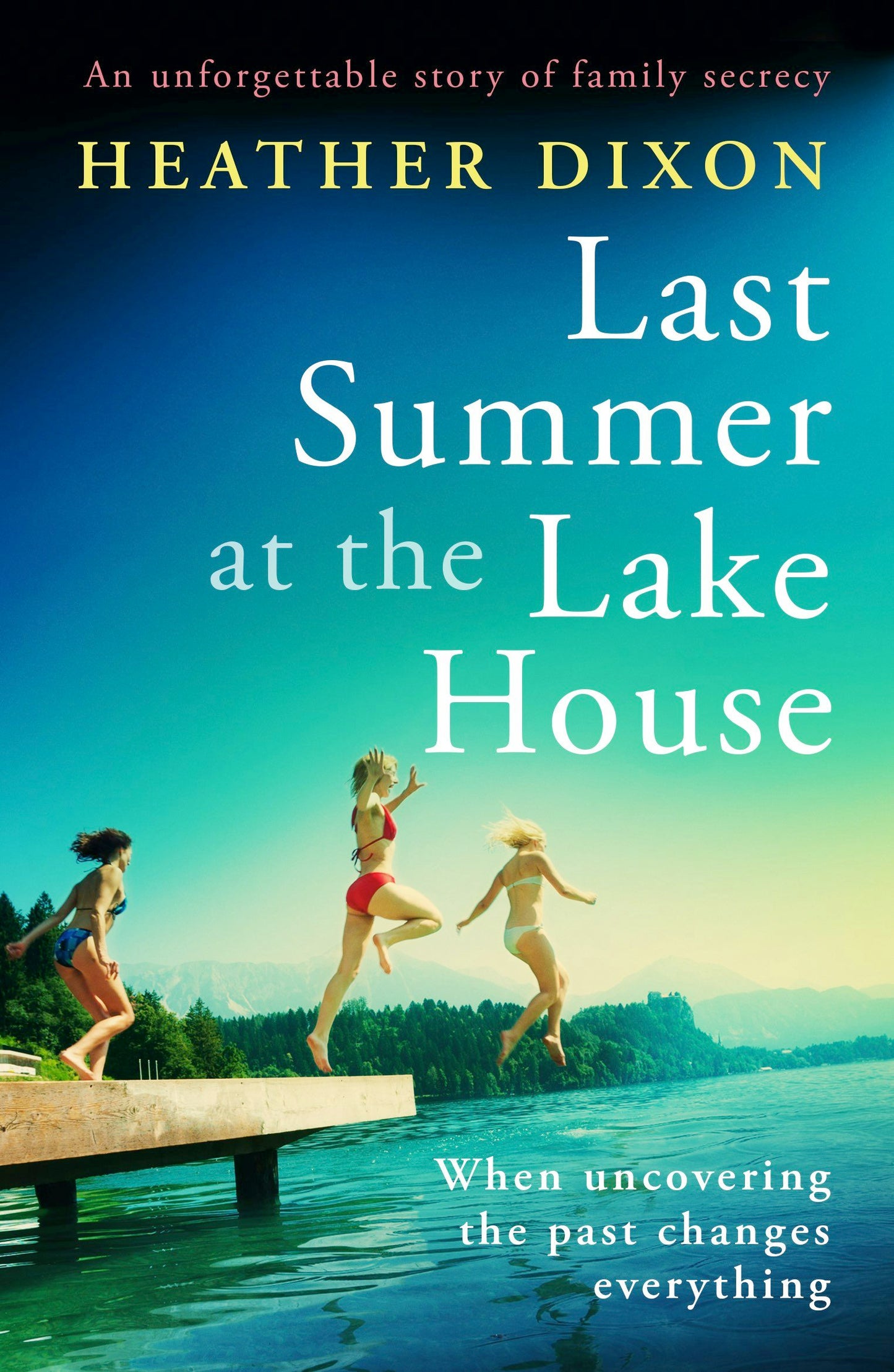 Book cover image for Last Summer at the Lake House ISBN: 9781805082842