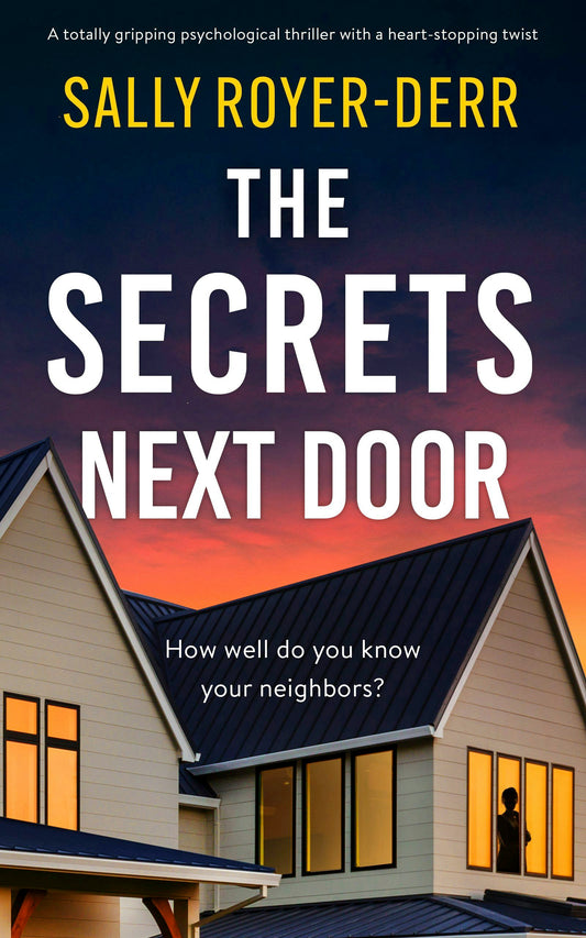 The Secrets Next Door