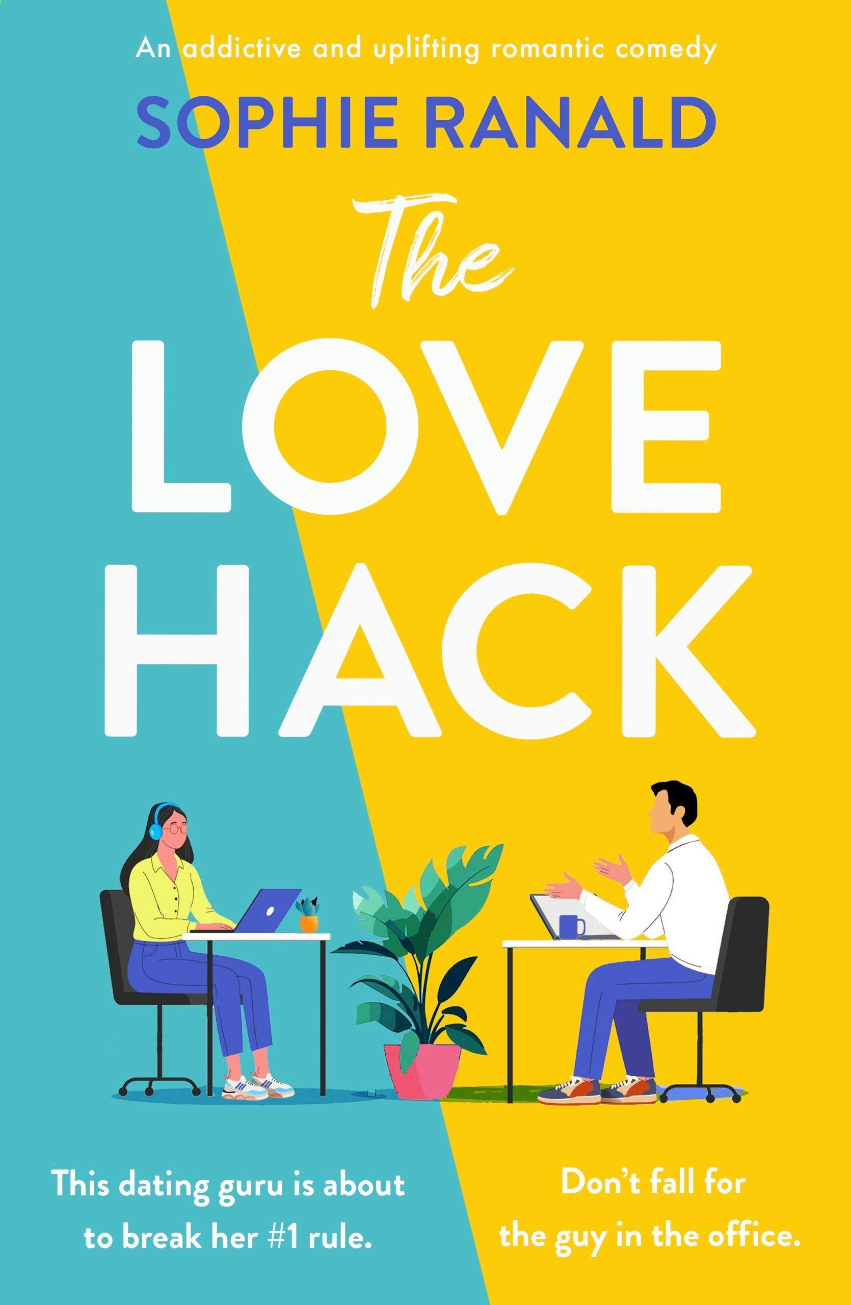 Book cover image for The Love Hack ISBN: 9781805086055