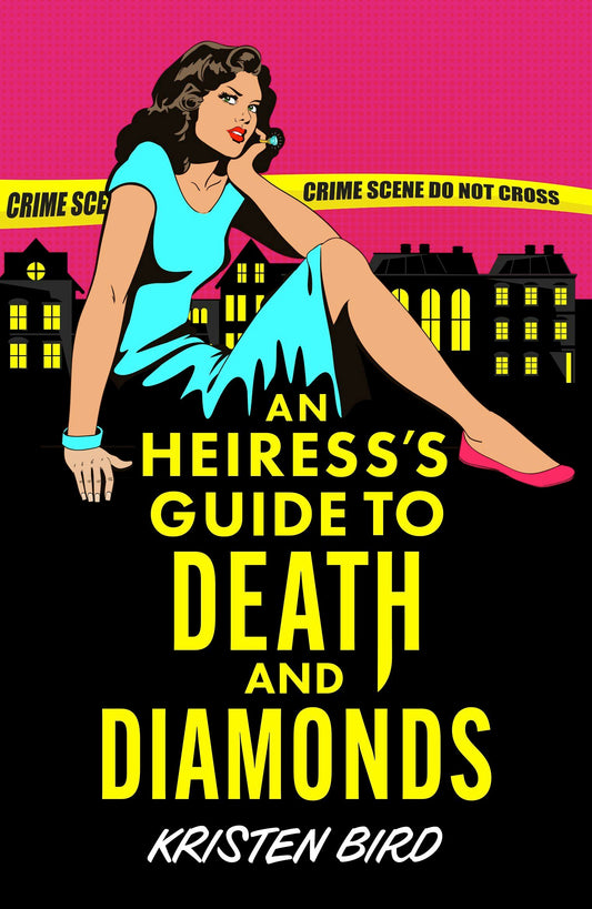 An Heiress’s Guide to Death and Diamonds