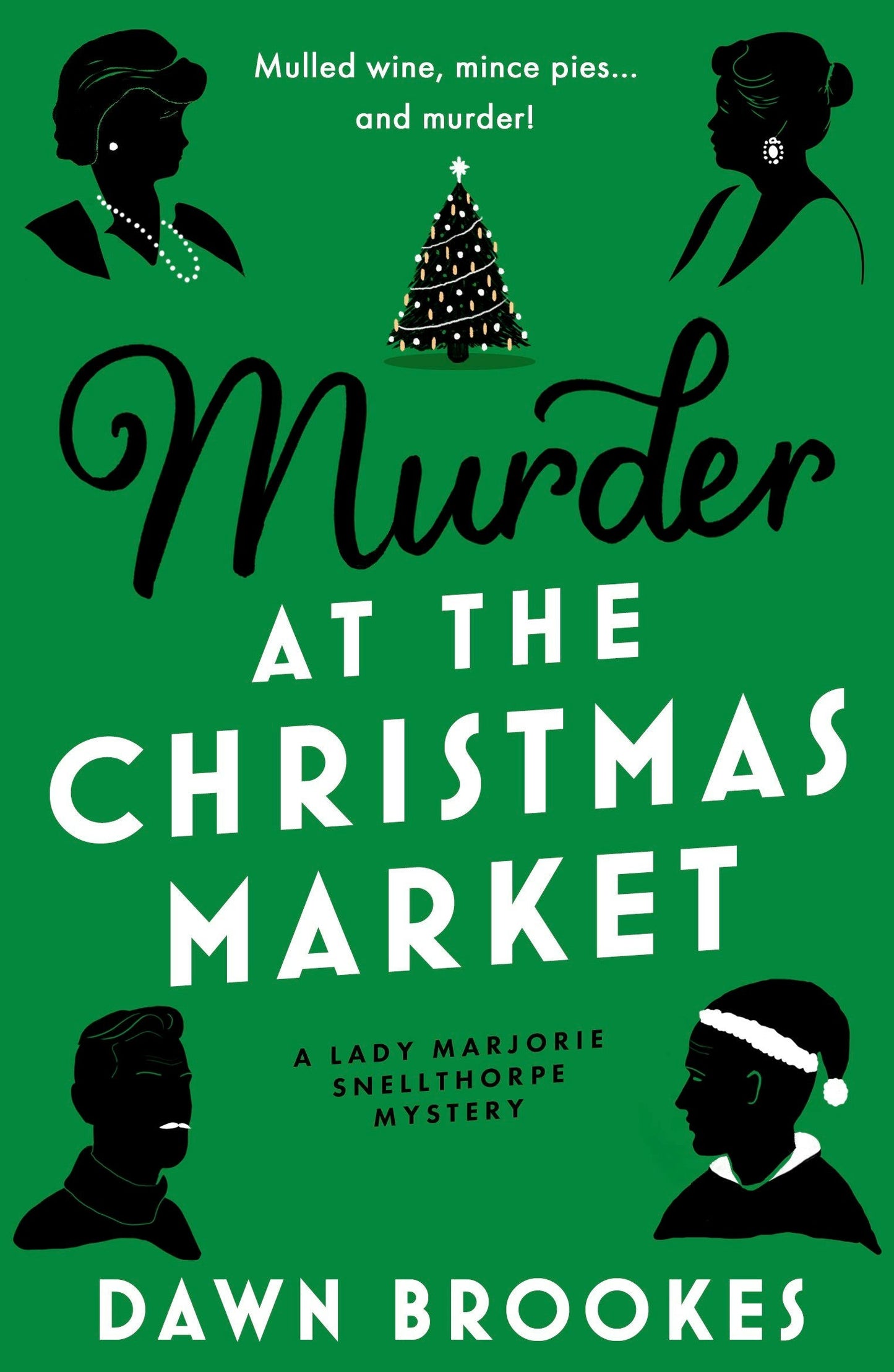 Book cover image for Murder at the Christmas Market ISBN: 9781805089407