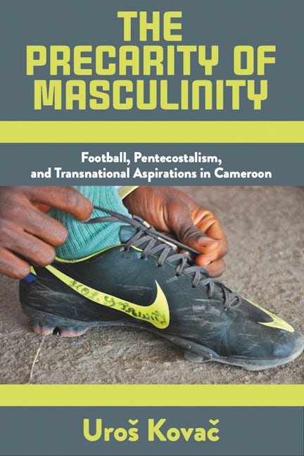 Book cover image for The Precarity of Masculinity ISBN: 9781805393306