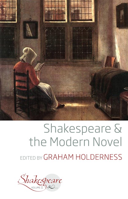 Book cover image for Shakespeare and the Modern Novel ISBN: 9781805397014