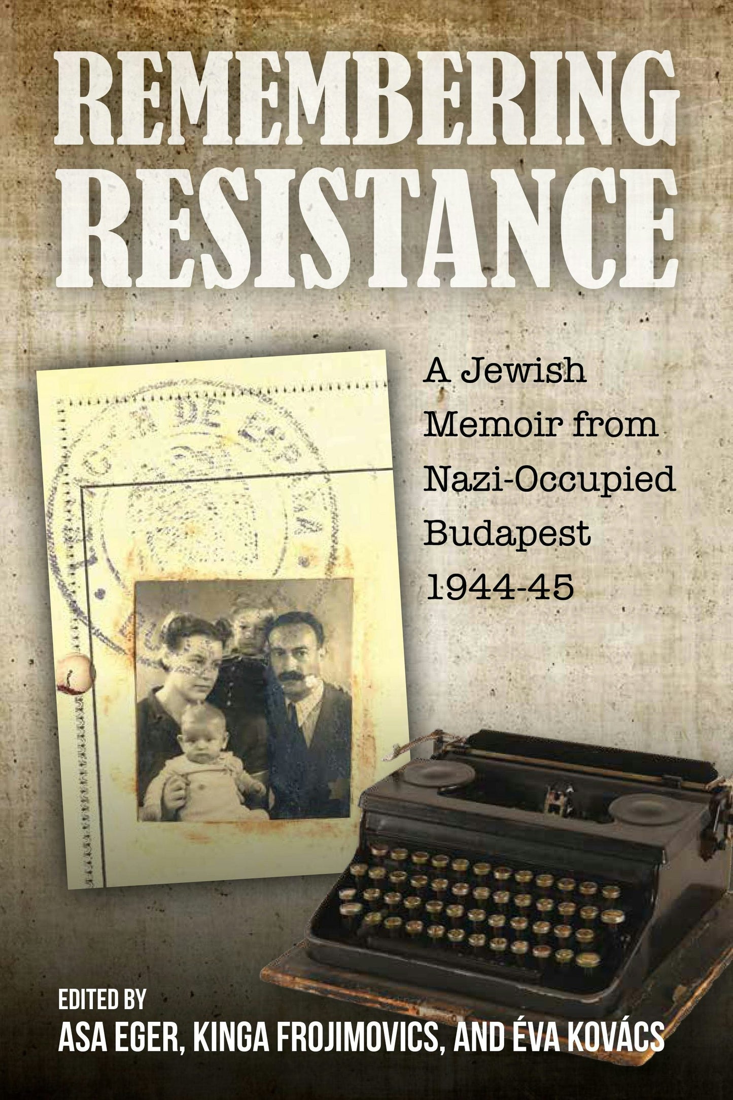 Book cover image for Remembering Resistance ISBN: 9781805398134