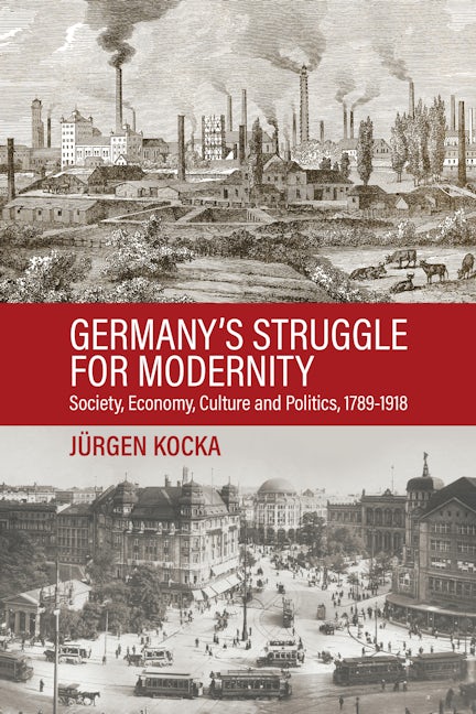 Book cover image for Germany’s Struggle for Modernity ISBN: 9781805399582