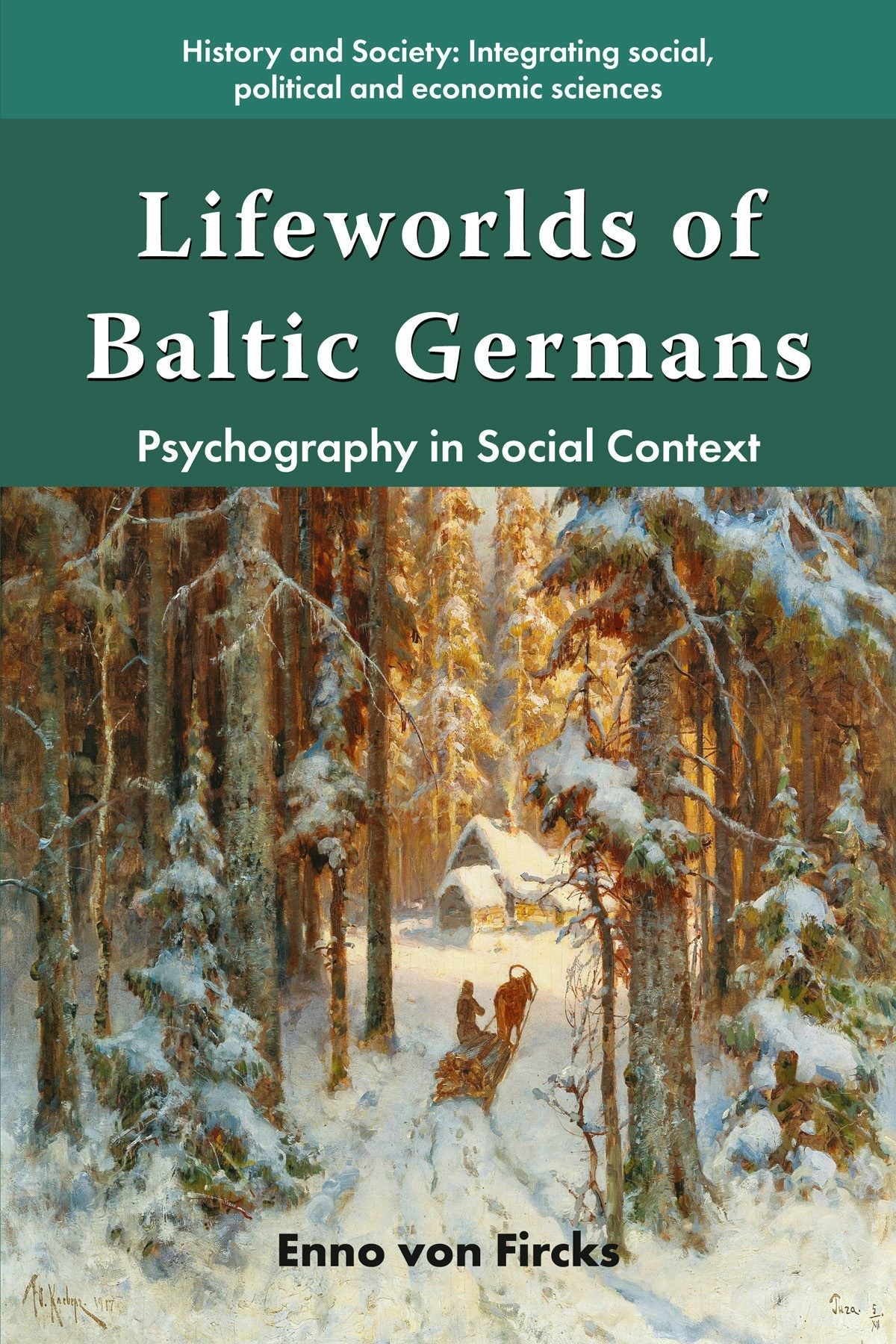 Book cover image for Lifeworlds of Baltic Germans ISBN: 9781805921196