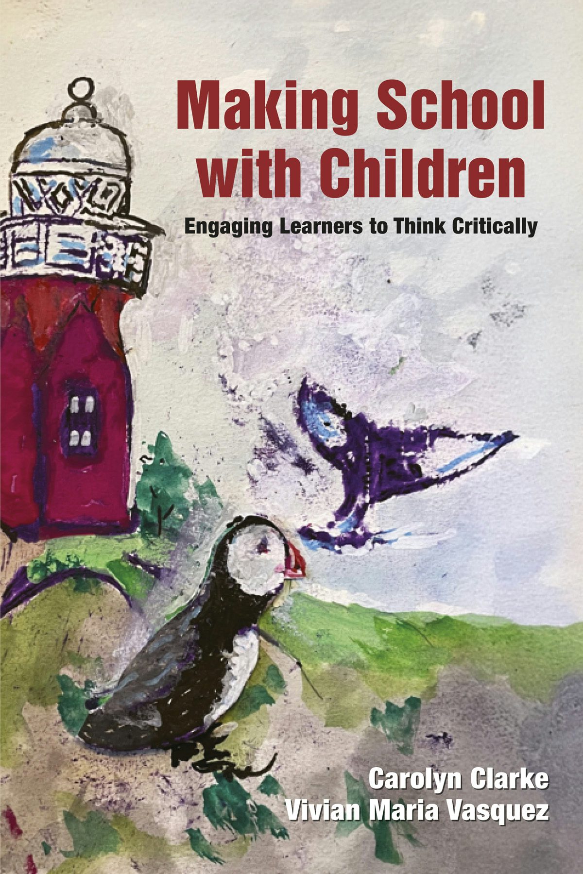 Book cover image for Making School with Children ISBN: 9781805923282