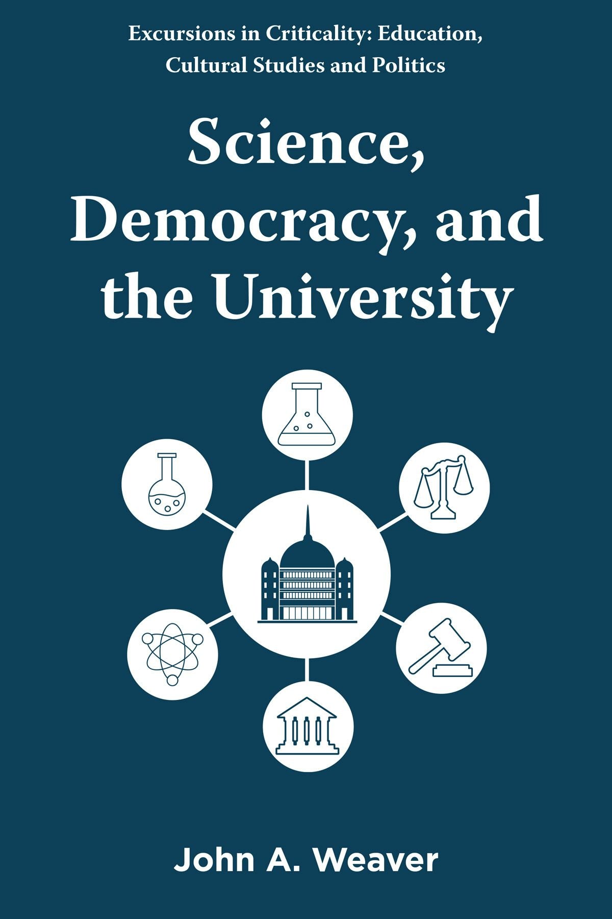 Book cover image for Science, Democracy, and the University ISBN: 9781805923787