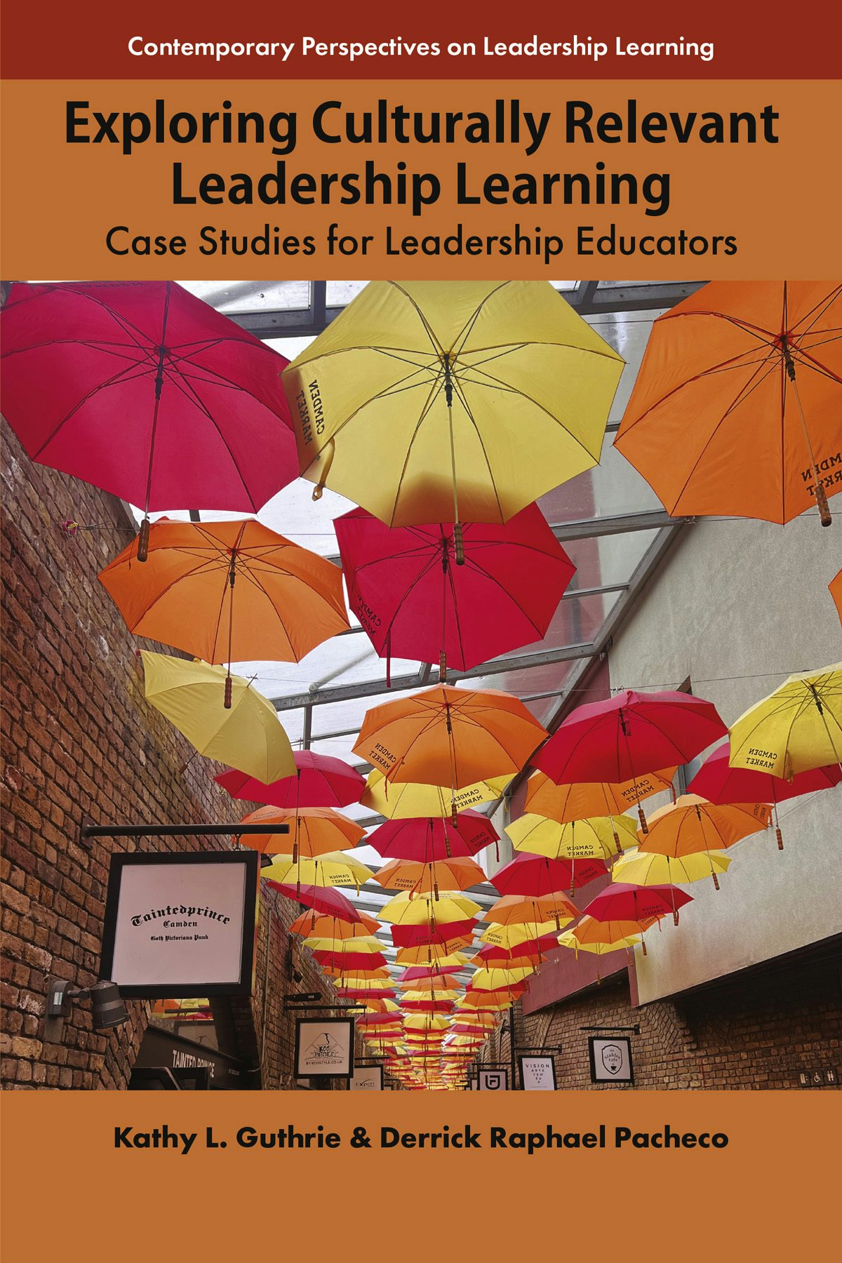 Book cover image for Exploring Culturally Relevant Leadership Learning ISBN: 9781805924487