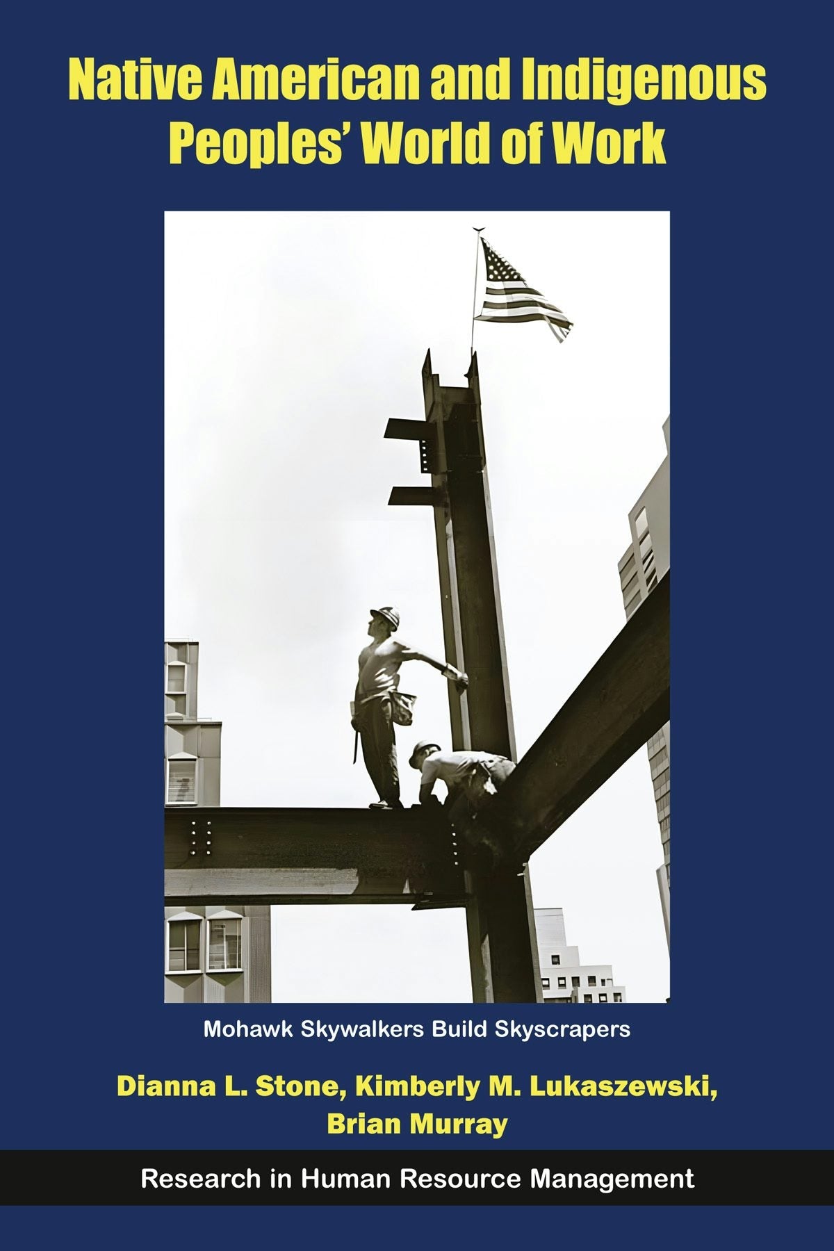 Book cover image for Native American and Indigenous Peoples' World of Work ISBN: 9781805925286