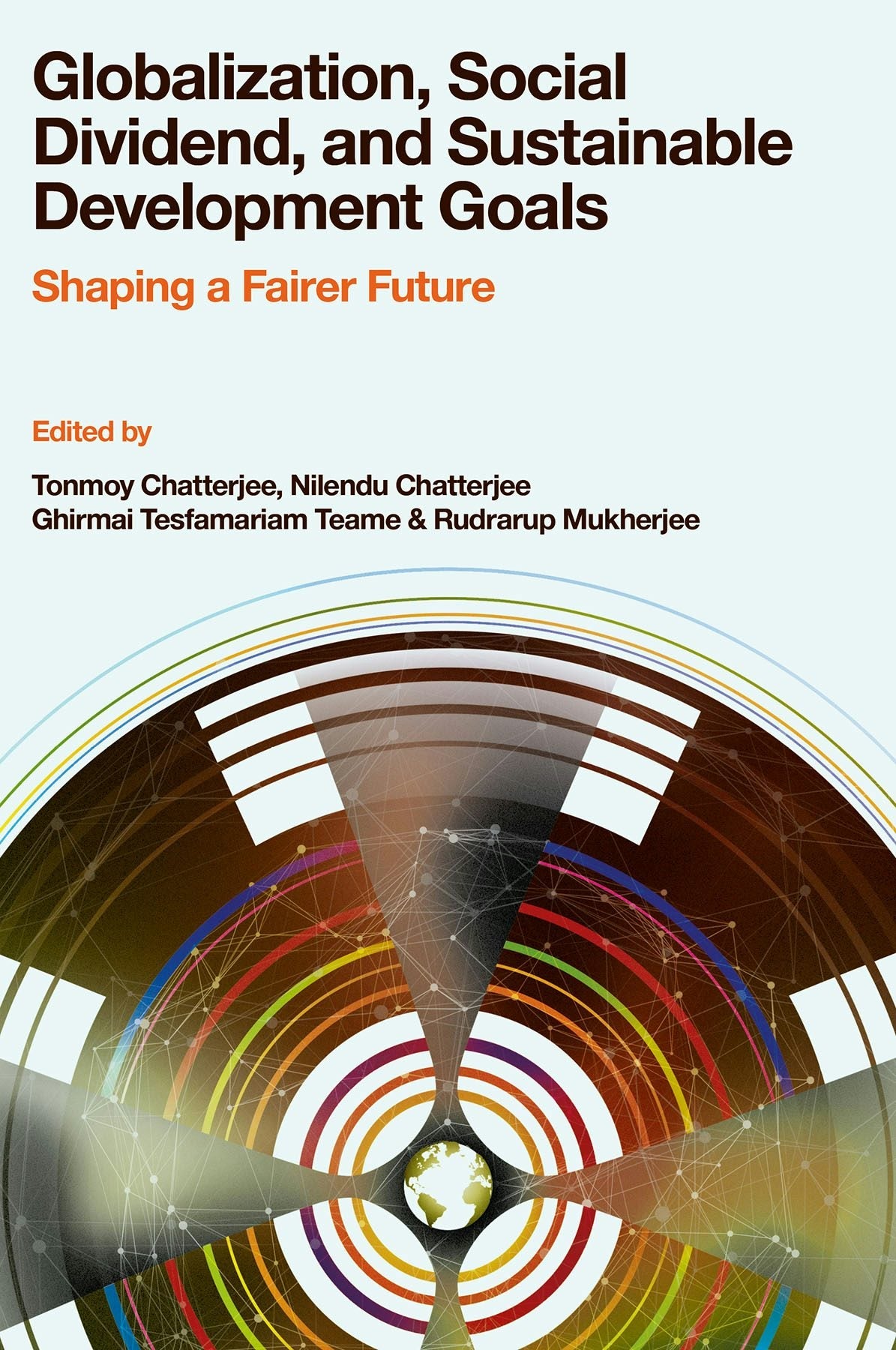 Book cover image for Globalization, Social Dividend, and Sustainable Development Goals ISBN: 9781805926825
